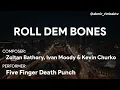 REMAKE | Roll Dem Bones - Five Finger Death Punch [KARAOKE] (OFF VOCAL)