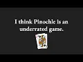 Pinochle Is An Underrated Game