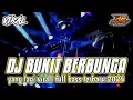 DJ BUKIT BERBUNGA || YANG LAGI VIRALL FULL BASS TERBARU || by r2 project official remix