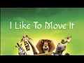 Download Lagu I like to move it- Lyrics (Real 2 Real)