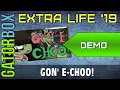 Gon E-Choo Demonstration Extra Life 2019