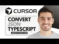 How To Convert JSON To TypeScript Interfaces Using Cursor Step-by-step