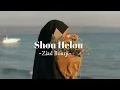Download Lagu Shou Helou-[speed up]