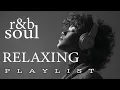 Download Lagu 【R\u0026B Soul】Gentle Soul Playlist – Relaxing Vocals \u0026 Chill Grooves