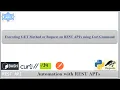 Executing GET Method on REST API s using curl command Automation with REST API s