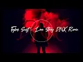 Taylor Swift - Love Story ( DNX Remix )