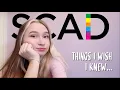 things i wish i knew before going to SCAD savannah college of art and design