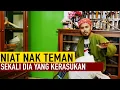 BAWA RAKAN BERUBAT SEKALI DIA KERASUKAN