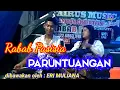 Download Lagu RABAB PASISIA PARUNTUANGAN, DIBAWAKAN OLEH : ERI MULIANA.