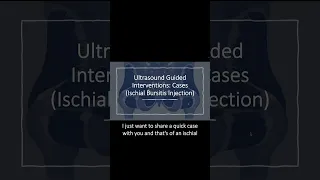 Guided Interventions Cases Ischial Bursitis Injection