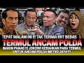 TEPAT MALAM INI TERMUL ANCAM POLDA METRO JAYA😱‼️ TAK TERIMA RRT BEBAS JOKOWI KERAHKAN PASUKAN TERMUL