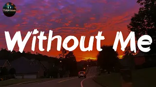 Halsey Without Me Lyrics 