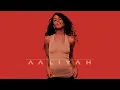 Download Lagu Aaliyah - Miss You (Official Audio)