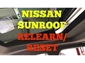 Download Lagu NISSAN MAXIMA Sun Roof Reset/Relearn