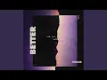 Download Lagu Better