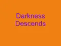 Dark Angel-Darkness Descends