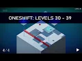 OneShift Levels 30 - 39