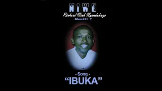 Download Richard Nick Ngendahayo /IBUKA MP3