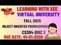 CS304 Object Oriented Programming Quiz 3 Fall 2025 Virtual University of Pakistan