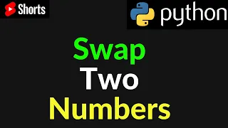 Python Program Swap Two Numbers