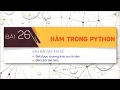 TIN 10 BAI 26 HAM TRONG PYTHON