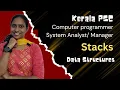 Stacks Data Structures Kerala PSC Computer Programmer System Analyst System Manager