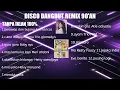 Lagu ( TANPA IKLAN ) Disco Dangdut Remix 90'an | Meri andani | Trio BAM | Eva Bonita Dll