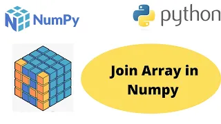 Join Array in Numpy Numpy Join Array Array Manipulation in Numpy Numpy Tutorial for Beginner