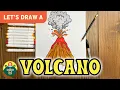 How to draw a VOLCANO - Episode 109