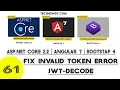 Angular 7 Fix Invalid Token Error for JWT-Decode