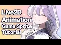 Live2D Animations for Games Live2D Game Sprites Tutorial - Animations