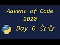Advent of Code 2020 Day 6 - using Python