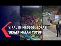 Download Lagu Viral di Medsos, Lokasi Wisata Malah Tutup