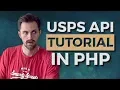 How to Use the USPS Web Tools API in PHP