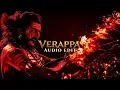 Verappa Audio Edit - Karuppu #karuppu #suriya #saiabhyankkar #rjbalaji #theone 
