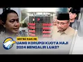Download Lagu [FULL] - Fulus Korupsi Kuota Haji 2024 Mengalir Mulus [Metro Hari Ini]