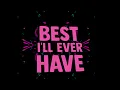 Download Lagu primo.io - Best I'll Ever Have (Official Lyric Video)