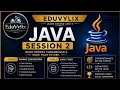 Java Session-2 Naming conventions Data types Eduvylix