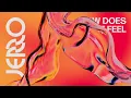 Jerro & Kasbo - How Does It Feel