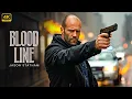 Download Lagu Bloodline | Jason Statham | Full Action Movie 2025 | New Movie | 4K Quality #actionmovies