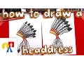 How To Draw A Native American Headdress