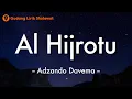Download Lagu Al Hijrotu - Adzando Davema (Lirik Sholawat Dan Terjemahan) 🎵 ~ Al Hijrotu rihlatu haadiinaa