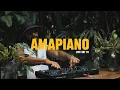 Lagu 🔥 TOP AMAPIANO MIX 01🎹 | DJ SET by Sonyer | YAY Sustainable Guachaca - COLOMBIA 🇨🇴 | 4K 🔥