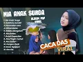 Download Lagu Caca DA5 - NIA ANAK SURGA | Cut Rani - SALAHMU SENDIRI || POP MELAYU TERPOPULER 2024