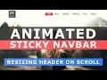 Animated Sticky Navbar - Resizing Header on Scroll