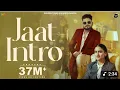 Lagu Jat intro (official video) Ajay Bhagta| Manisha Sharma| Pranjal Dahiya| Sky| Haryanvi Song 2025|
