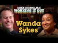 Wanda Sykes Mike s Dream Guest Mike Birbiglia s Working It Out
