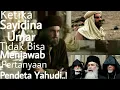 Download Lagu CERDAAAAS nya Sayidina Ali Ketika Sayidina Umar di Debat Pendeta Yahudi..