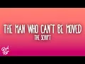 Download Lagu The Script - The Man Who Can't Be Moved