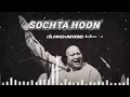Lagu #sochta😥 hoon💔💗(kitne masum 🤗the)#trending #reel.... 
